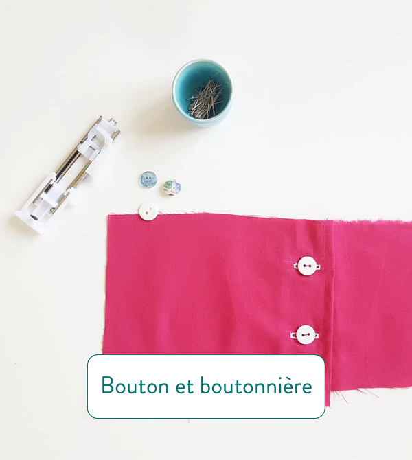 Astuces couture boutonnière et bouton