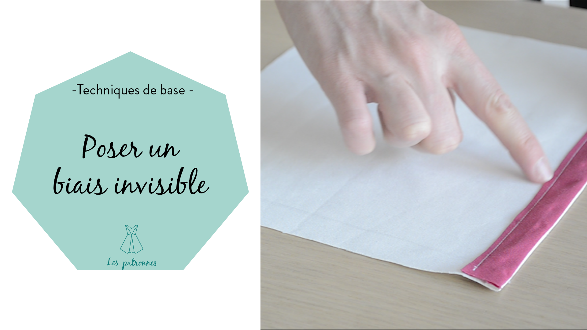 tuto couture vidéos pas-à-pas Poser un biais invisible